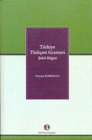 Türkiye Türkçesi Grameri Şekil Bilgisi - 1