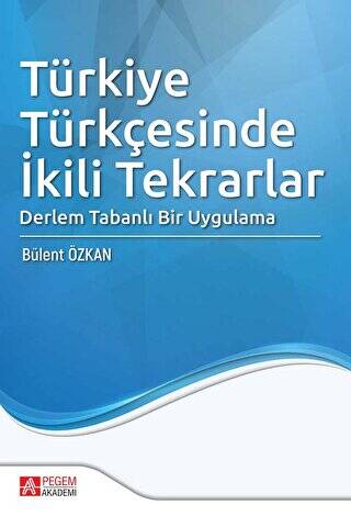 Türkiye Türkçesinde İkili Tekrarlar - 1