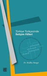 Türkiye Türkçesinde İletişim Filler - 1