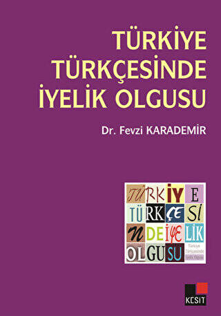 Türkiye Türkçesinde İyelik Olgusu - 1