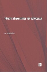 Türkiye Türkçesinde Yer Tutucular - 1