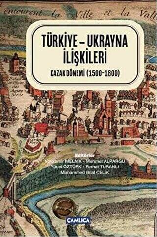 Türkiye - Ukrayna İlişkileri - 1