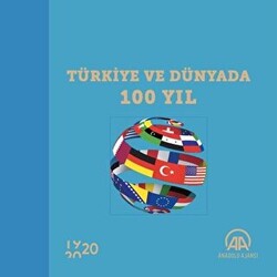 Türkiye ve Dünyada 100 Yıl - 1