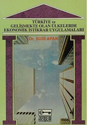 Türkiye ve Gelişmekte Olan Ülkelerde Ekonomik İstikrar Uygulamaları - 1