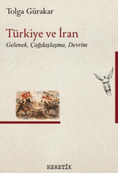 Türkiye ve İran - Heretik Yayıncılık