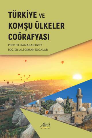 Türkiye ve Komşu Ülkeler Coğrafyası - 1