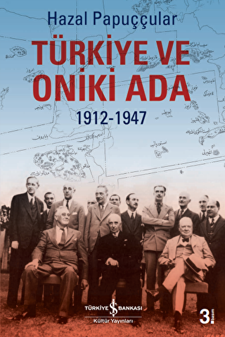 Türkiye ve Oniki Ada 1912-1947 - 1