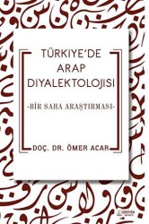 Türkiye’de Arap Diyalektolojisi - 1