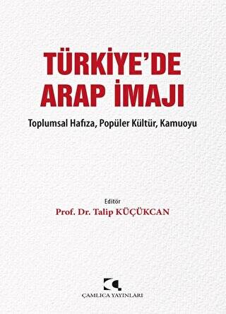 Türkiye`de Arap İmajı - 1