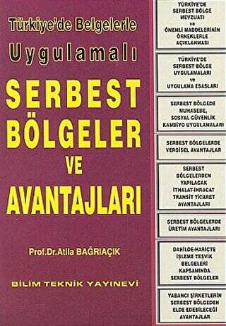 Türkiye’de Belgelerle Uygulamalı Serbest Bölgeler ve Avantajları - 1