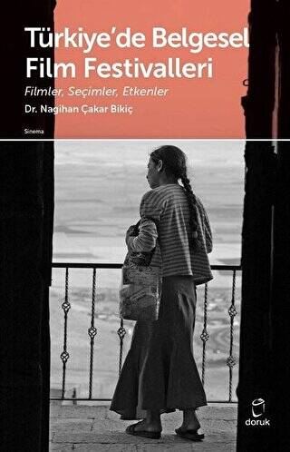 Türkiye`de Belgesel Film Festivalleri - 1