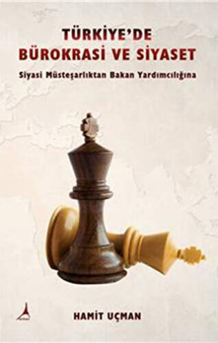 Türkiye`de Bürokrasi ve Siyaset - 1