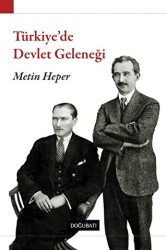 Türkiye’de Devlet Geleneği - 1