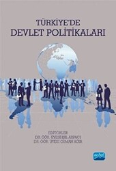 Türkiye`de Devlet Politikaları - 1