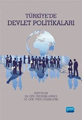 Türkiye`de Devlet Politikaları - 1