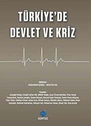 Türkiye`de Devlet ve Kriz - 1