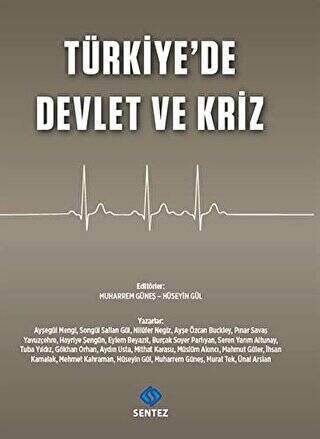 Türkiye`de Devlet ve Kriz - 1