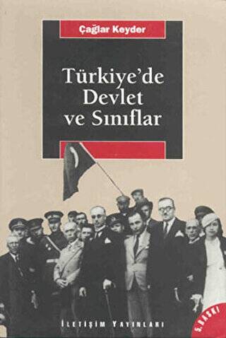 Türkiye’de Devlet ve Sınıflar - 1