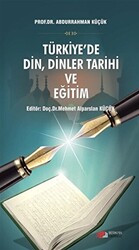 Türkiye`de Din, Dinler Tarihi ve Eğitim - 1