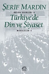 Türkiye’de Din ve Siyaset - 1