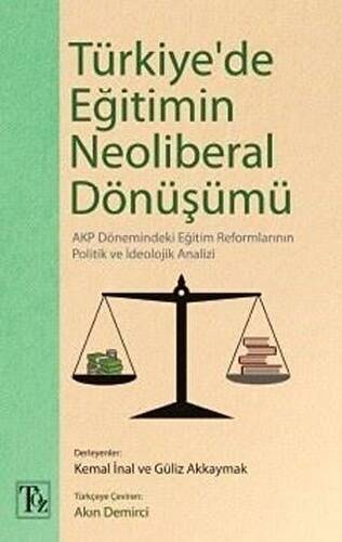 Türkiye`de Eğitimin Neoliberal Dönüşümü - 1