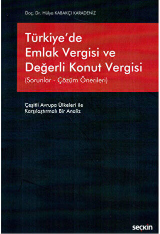 Türkiye`de Emlak Vergisi ve Değerli Konut Vergisi - 1