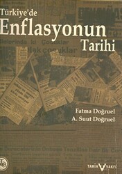 Türkiye’de Enflasyonun Tarihi - Tarih Vakfı Yurt Yayınları