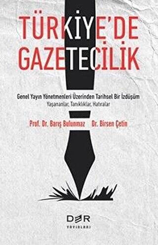 Türkiye’de Gazetecilik - 1