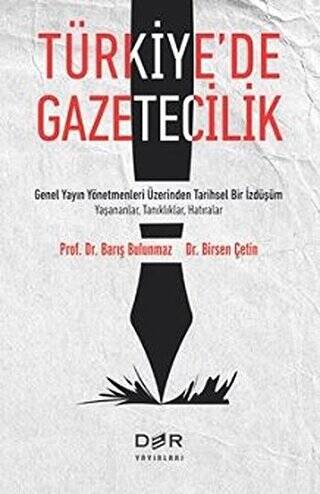 Türkiye’de Gazetecilik - 1