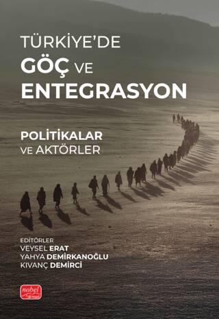 Türkiye’de Göç ve Entegrasyon - 1