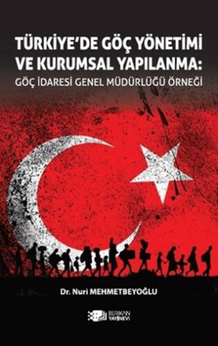 Türkiye’de Göç Yönetimi ve Kurumsal Yapılanma - 1