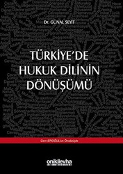 Türkiye`de Hukuk Dilinin Dönüşümü - 1