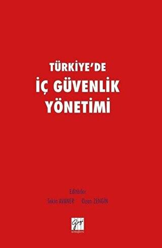 Türkiye`de İç Güvenlik Yönetimi - 1