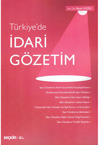 Türkiye`de İdari Gözetim - 1