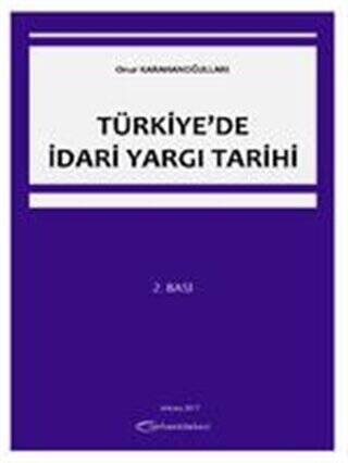 Türkiye`de İdari Yargı Tarihi - 1