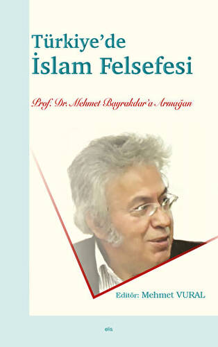 Türkiye’de İslam Felsefesi - 1