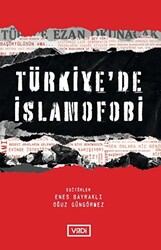 Türkiye’de İslamofobi - 1