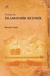 Türkiye’de İslamofobik Retorik - 1