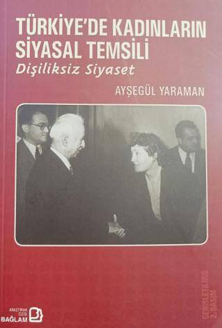 Türkiye’de Kadınların Siyasal Temsili - 1