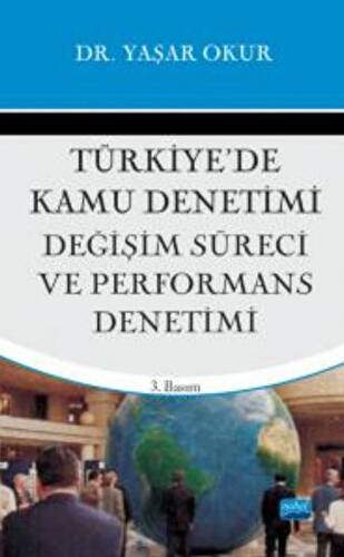 Türkiye’de Kamu Denetimi; Değişim Süreci ve Performans Denetimi - 1