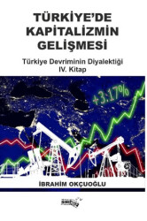 Türkiye`de Kapitalizmin Gelişmesi - Sınırsız Kitap