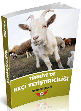 Türkiye`de Keçi Yetiştiriciliği - 1