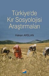 Türkiye`de Kır Sosyolojisi Araştırmaları - 1