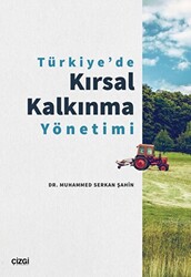 Türkiye`de Kırsal Kalkınma Yönetimi - 1