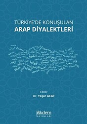 Türkiye`de Konuşulan Arap Diyalektleri - 1