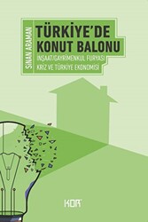 Türkiye`de Konut Balonu - 1