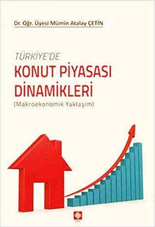 Türkiyede Konut Piyasası Dinamikleri - 1