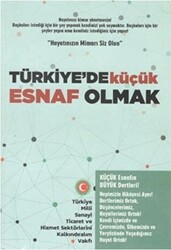 Türkiye`de Küçük Esnaf Olmak - 1
