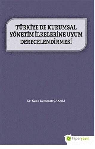 Türkiye’de Kurumsal Yönetim İlkelerine Uyum Derecelendirmesi - 1