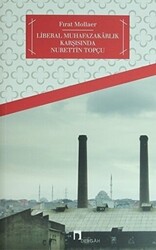 Türkiye’de Liberal Muhafazakarlık ve Nurettin Topçu - 1